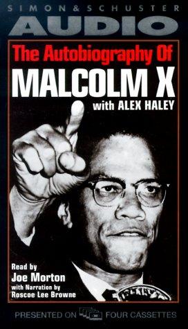 Malcolm X, Alex Haley: The Autobiography of Malcolm X, The (AudiobookFormat, 1999, Audioworks)