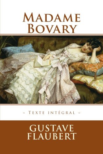 Atlantic Editions, Gustave Flaubert: Madame Bovary (Paperback, 2015, CreateSpace Independent Publishing Platform)