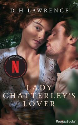 D. H. Lawrence: Lady Chatterley's Lover (2022, RosettaBooks)