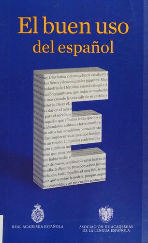 Salvador Gutiérrez Ordóñez, Eugenio Cascón Martín: El buen uso del español (Spanish language, 2014, Planeta Publishing)