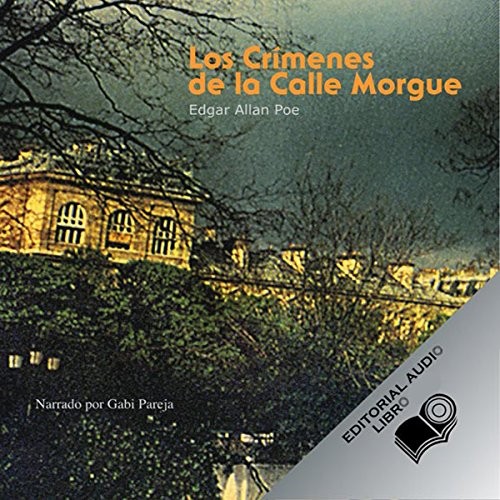 Edgar Allan Poe: Los crímenes de la calle Morgue (Paperback, Editorial Audio Libro CD)