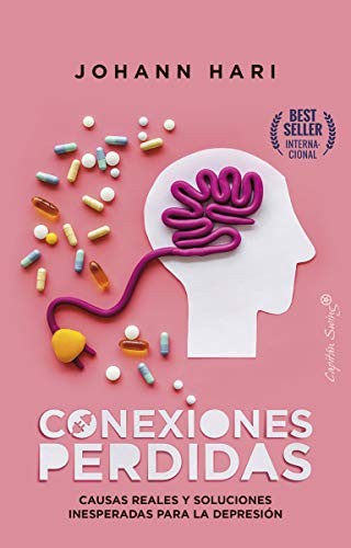 Johann Hari, Antonio Lozano: Conxiones perdidas (Paperback, CAPITÁN SWING, Capitán Swing)