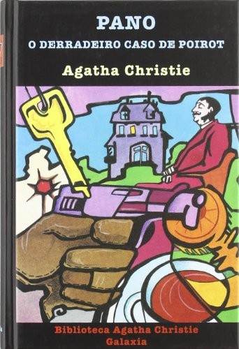 Agatha Christie: Pano. O derradeiro caso de poirot (Hardcover, 2003, Editorial Galaxia, S.A.)