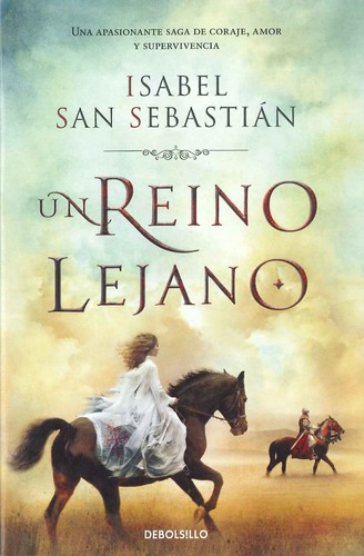 Un reino lejano   (2013, DeBolsillo )