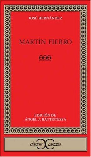 Hernández, José: Martín Fierro (Spanish language, 1994, Editorial Castalia)