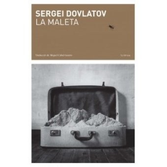 Sergueï Dovlátov: La maleta (Paperback, LaBreu Edicions)