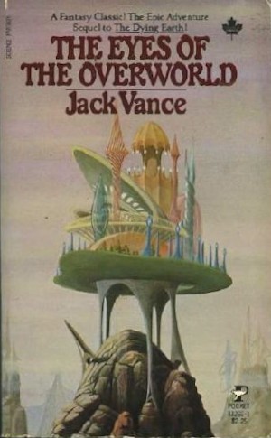 Jack Vance: The eyes of the overworld (1977, Pocket Books)