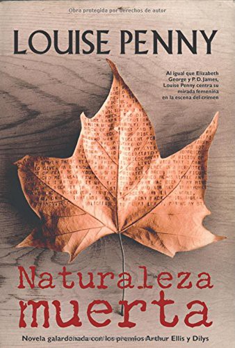 Louise Penny: Naturaleza muerta (Paperback, LA FACTORÍA DE IDEAS)