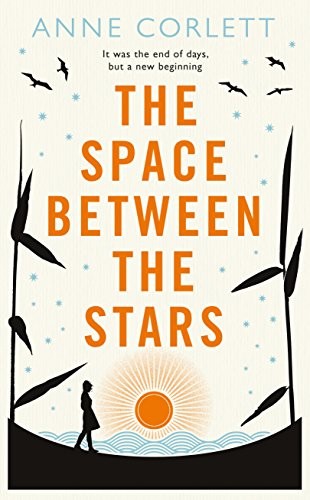 Anne Corlett: The Space Between the Stars (Paperback)