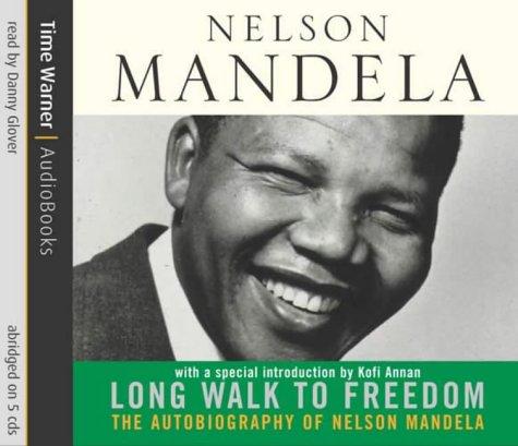 Nelson Mandela: A Long Walk to Freedom (AudiobookFormat, 2004, Time Warner AudioBooks)