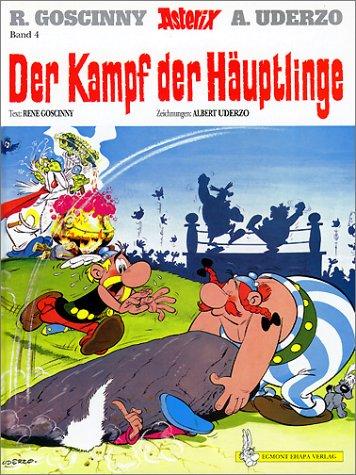 René Goscinny: Der Kampf der Häuptlinge (Paperback, German language, 1999, Egmont EHAPA Verlag GmbH)