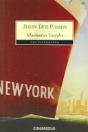 John Dos Passos: Manhattan Transfer (Paperback, Spanish language, Debolsillo)