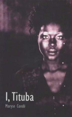 Maryse Condé: I, Tituba, Black witch of Salem (Paperback, 2000, Faber)