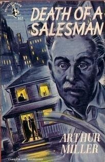 Arthur Miller: Death of a Salesman (Paperback, 1949, Brand: Viking Adult, Viking Adult)