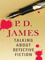 P. D. James: Talking About Detective Fiction (EBook, 2009, Knopf Doubleday Publishing Group)