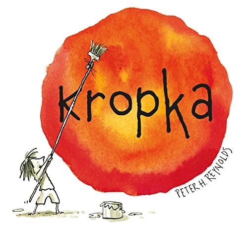 Peter H. Reynolds: Kropka (Hardcover, 2017, Mamania)