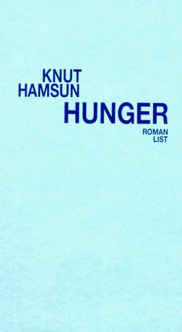 Knut Hamsun: Hunger. (Hardcover, German language, 1997, List)