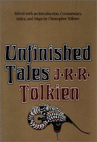 J.R.R. Tolkien, Christopher Tolkien, Christopher Tolkien: Unfinished Tales of Numenor and Middle-earth (1980)