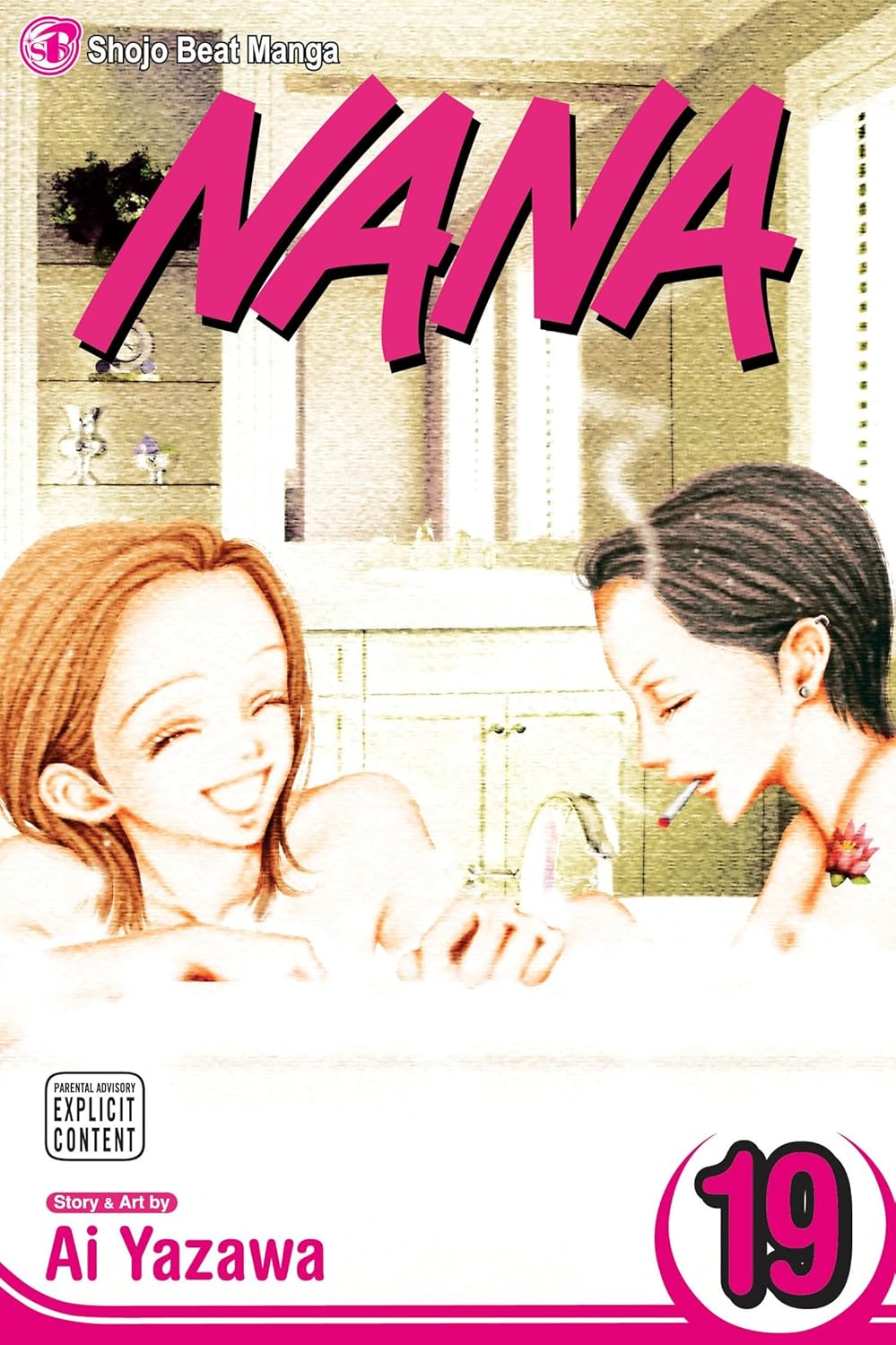 Ai Yazawa: Nana, Vol. 19 (Paperback, 2009, VIZ Media LLC)