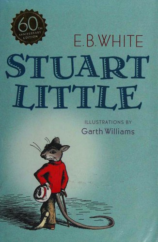 E. B. White: Stuart Little (Hardcover, 2006, Puffin)