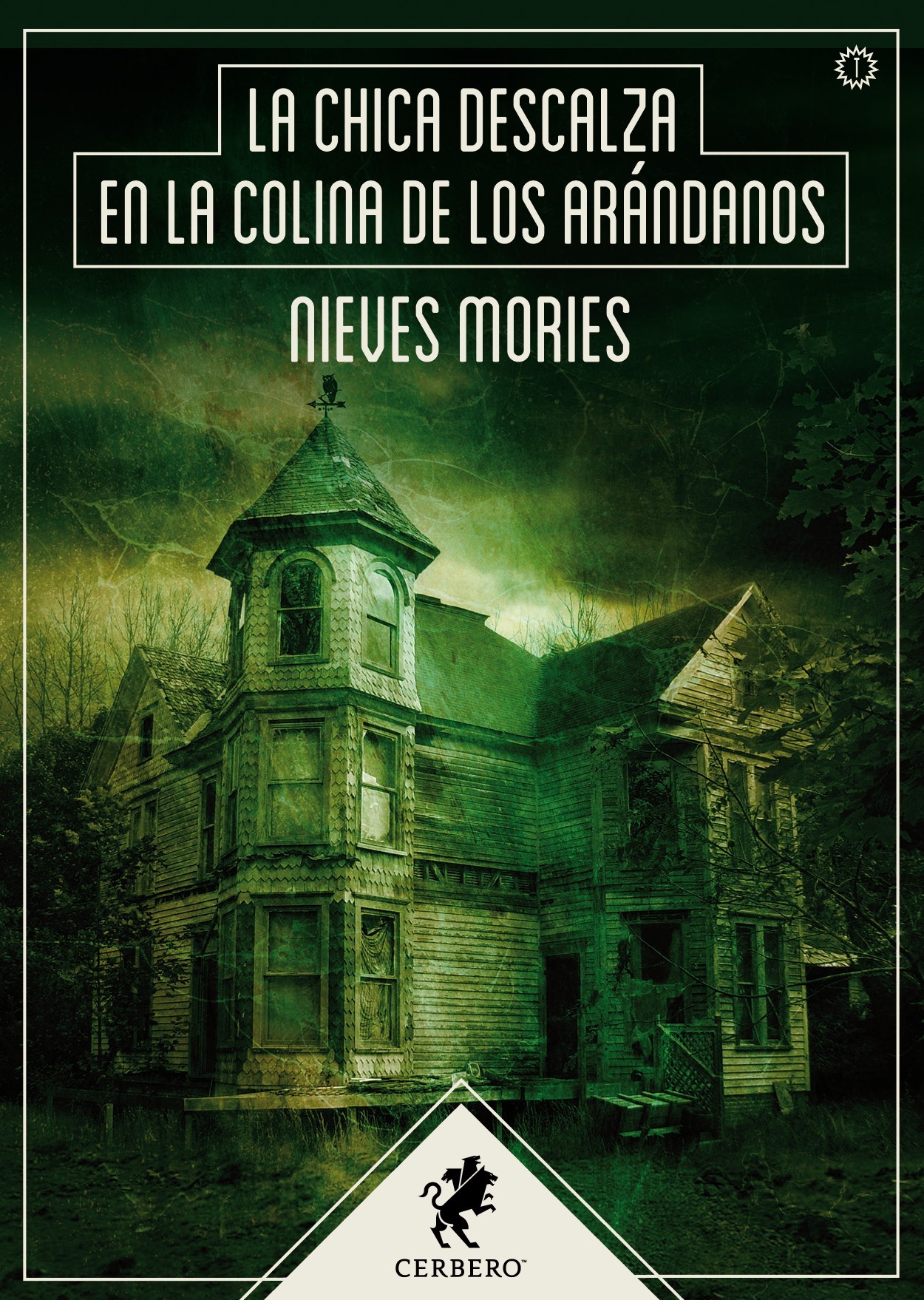 Nieves Mories: La chica descalza en la colina de los arándanos (EBook, castellano language, Cerbero)