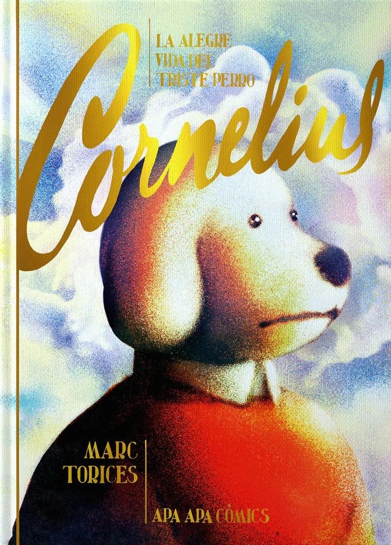S.L.) Apa Apa (Settle Vilafranca: La alegre vida del triste perro Cornelius (Paperback, Apa Apa (Settle Vilafranca, S.L.))