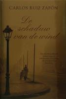 François Maspero, Carlos Ruiz Zafón, Frédéric Meaux, . ResumenExpress: De schaduw van de wind (2006, Signature)