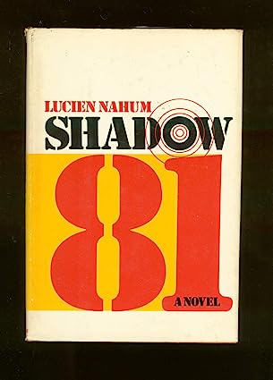 Lucien Nahum: Shadow 81 (Paperback, 1975, Doubleday)