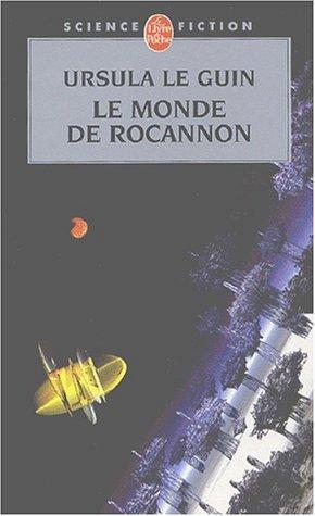 Le monde de Rocannon (Paperback, français language, 2003, Le Livre de Poche)