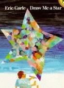 Eric Carle: Draw Me a Star (1995, Puffin Books)