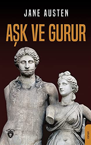 Jane Austen: Aşk ve Gurur (Paperback, 2018, Dorlion Yayinevi)