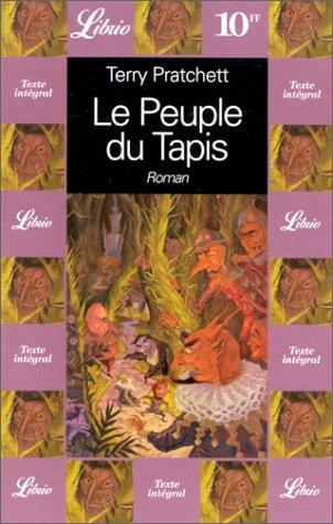 Terry Pratchett: Le Peuple du Tapis (Paperback, 1999, J'ai lu)