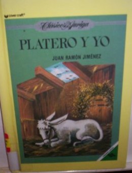 Juan Ramón Jiménez: Platero y yo (Hardcover, Spanish language, 1989, Fernández Editores, Cover Craft)