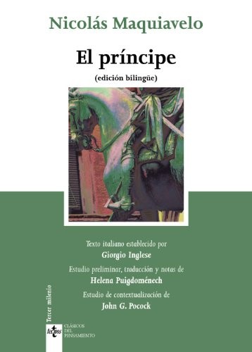 Niccolò Machiavelli, Helena Puigdomènech, Eloy García López: El príncipe (Paperback, Tecnos)