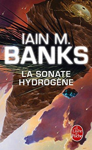 Iain M. Banks: La Sonate hydrogène (French language)