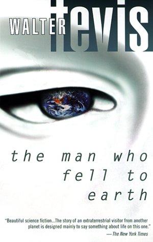 Walter Tevis: The man who fell to earth (1999, Ballantine Pub. Group)