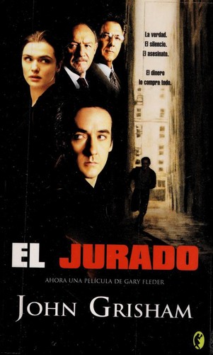 John Grisham: El jurado (Paperback, Spanish language, 2004, Ediciones B, S.A., Ediciones B)