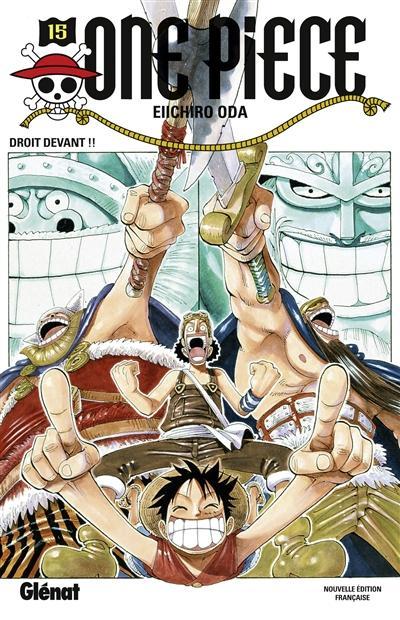 Eiichiro Oda: Droit devant !! (French language, 2013)