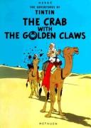 Hergé: Crab with the Golden Claws (Adventures of Tintin) (1991, French & European Pubns)