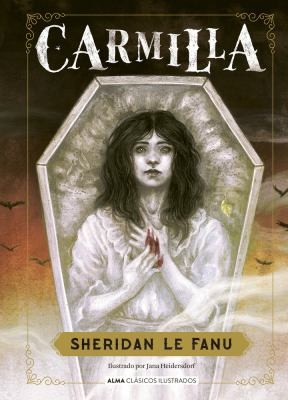 Joseph Sheridan Le Fanu: Carmilla (Spanish language, 2022, Editorial Alma)