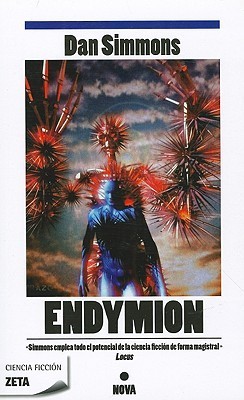 Dan Simmons: Endymion (Paperback, español language, 2010, Ediciones B)