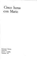 Miguel Delibes: Cinco horas con Mario (Paperback, Spanish language, 1974, Destino)