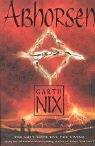 Garth Nix: Abhorsen (Paperback, 2005, HarperCollinsChildren'sBooks)