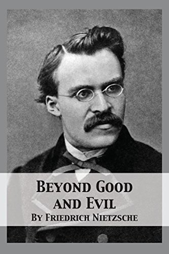 Friedrich Nietzsche: Beyond Good and Evil (2018, 12th Media Services)