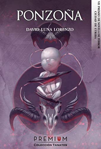 David Luna Lorenzo: Ponzoña (Paperback, 2019, Premium Editorial)