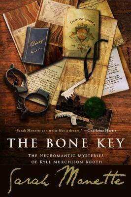 Katherine Addison: The Bone Key (2011)