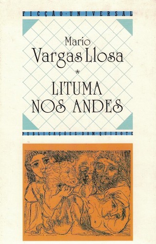 Mario Vargas Llosa: Lituma nos Andes (Hardcover, Portuguese language, 1994, Dom Quixote)