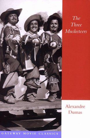 Alexandre Dumas, E. L. James: The three musketeers (1998, Regnery)