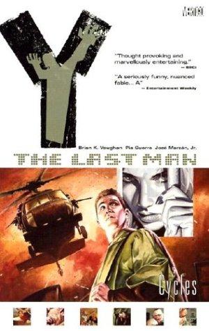 Brian K. Vaughan, Pia Guerra, Jose Marzan: Cycles (Y: The Last Man, Vol. 2) (Paperback, 2003, Vertigo)