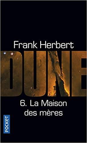 Frank Herbert: Le cycle de Dune Tome 6 (French language, 2012, Presses Pocket)